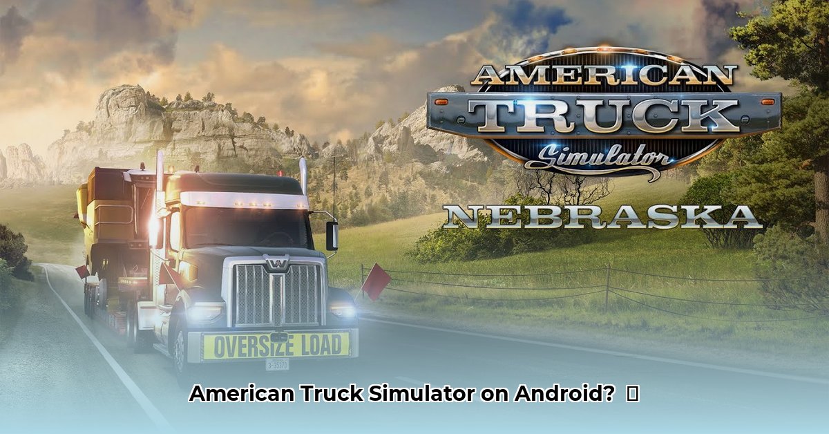 american-truck-simulator-download-android